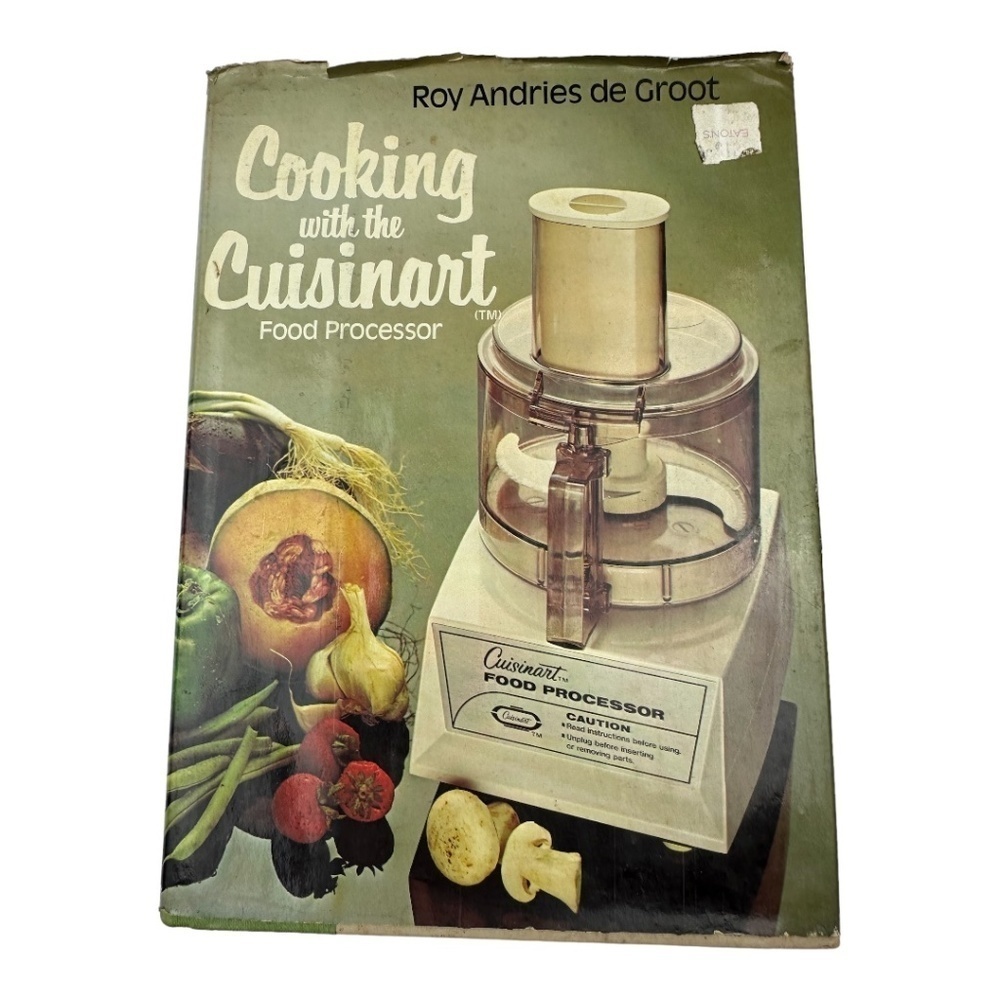 Cooking With The Cuisinart Food Processor By Toy Andries de Groot Hardcover